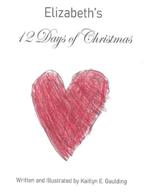 cover image of Elizabeth's 12 Days of Christmas